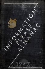 INFORMATION PLEASE ALMANAC 1947（1947 PDF版）