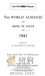 THE WORLD ALMANAC AND BOOK OF FACTS FOR 1941 PDF电子版封面 E.EASTMAN IRVINE