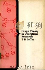 GRAPH THEORY IN OPERATIONS RESEARCH PDF电子版封面 0333282140 T.B.BOFFEY