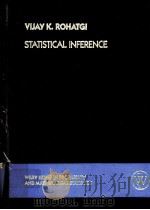 STATISTICAL INFERENCE0 PDF电子版封面 0471871265 VIJAY K.ROHATGI