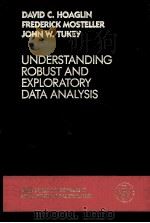 UNDERSTANDING ROBUST AND EXPLORATORU DATA ANALYSIS（ PDF版）