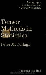 TENSOR METHODS IN STATISTICS PDF电子版封面 0412274809