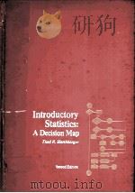 INTRODUCTORY STATISTICS A DECISION MAP SECOND EDITION PDF电子版封面 0023506504 THAD R.HARSHBARGER