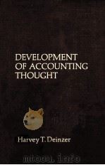 DEVELOPMENT OF ACCOUNTING THOUGHT PDF电子版封面 HARVEY T.DEINZER