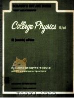 SCHAUM‘S OUTLINE OF THEORY AND PROBLEMS OF COLLEGE PHYSICS SI(METRIC)EDITION PDF电子版封面 DANIEL SCHAUM