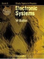 STUDY TOPICS IN PHYSICS  BOOK 8  ELECTRONIC SYSTEMS（ PDF版）