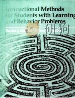 INSTRUCTIONAL METHODS FOR STUDENTS WITH LEARNING AND BEHAVIOR PROBLEMS PDF电子版封面 0205087353 PATRICK J.SCHOLSS,ROBERT A.SED