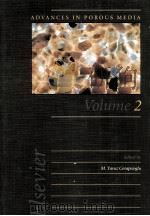 ADVANCES IN POROUS MEDIA VOLUME 2 PDF电子版封面 0444817239 M.YAVUZ CORAPCIOGLU