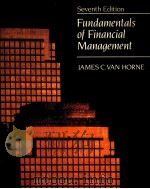 FUNDAMENTALS OF FINANCIAL MANAGEMENT SEVENTH EDITION PDF电子版封面 0133396495 JAMES C.VAN HORNE