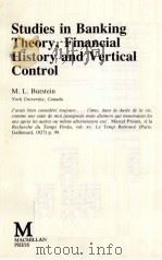 STUDIES IN BANKING THEORY,FINANCIAL HISTORY AND VERTICAL CONTROL PDF电子版封面 0333457390 M.L.BURSTEIN