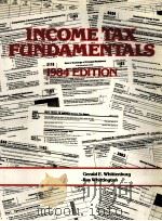 INCOME TAX FUNDAMENTALS 1984 EDITION PDF电子版封面 0314778667 GERALD E.WHITTENBURG,RAY WHITT