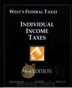 WEST‘S FEDERAL TAXATION:INDIVIDUAL INCOME TAXES PDF电子版封面 0314021108 WILLIAM H.HOFFMAN,JAMES E.SMIT