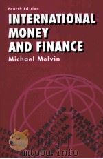 INTERNATIONAL MONEY AND FINANCE FOURTH EDITION PDF电子版封面 0673992071