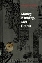 MONEY,BANKING,AND CREDIT PDF电子版封面 0879014083 DWIGHT M.JAFFEE