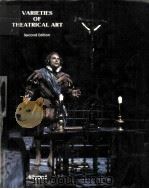 VARIETIES OF THEATRICAL ART REVISED EDITION PDF电子版封面 0898920361