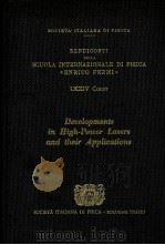 DEVELOPMENTS IN HIGH-POWER LASERS AND THEIR APPLICATIONS 1981 PDF电子版封面 0444854582
