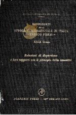 RELAZIONI DI DISPERSIONE E LORO RAPPORTI CON IL PRINCIPIO DELLA CAUSALITA 1964 PDF电子版封面