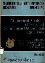 NUMERICAL ANALYSIS OF SELECTED SEMILINEAR DIFFERENTIAL EQUATIONS 1984 PDF电子版封面