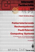 FEHLERTOLERIERENDE RECHENSYSTEME/FAULT-TOLERANT COMPUTING SYSTEMS（ PDF版）