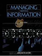 MANAGING WITH INFORMATION FOURTH EDITION PDF电子版封面 013561614X JEROME KANTER
