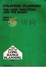STRATEGIC PLANNING:THE CHIEF EXECUTIVE AND THE BOARD PDF电子版封面 0080365663 BERNARD TAYLOR