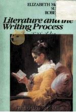 LITERATURE AND THE WRITING PROCESS PDF电子版封面 0023797401