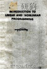 INTRODUCTIN TO LINEAR AND NONLINEAR FPROGRAMMING PDF电子版封面 0201043475 DAVID G.LUENBERGER