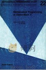 MATHEMATICAL PROGRAMMING AT OBERWOLFACH 2 1984 PDF电子版封面 044487691X