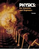 PHYSICS:FOR SCIENTISTS AND ENGINEERS PDF电子版封面 0030579031 RAYMOND A.SERWAY