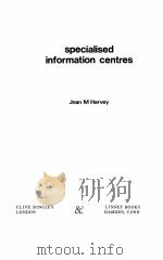 SPECIALISED INFORMATION CENTRES（ PDF版）