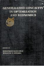 GENERALIZED CONCAVITY IN OPTIMIZATION AND ECONOMICS（1981 PDF版）