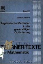 ALGEBRAISCHE METHODEN IN DER GANZZAHLIGEN OPRIMIERUNG PDF电子版封面