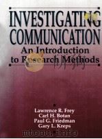 INVESTIGATING COMMUNICATION:AN INTRODUCTION TO RESEARCH METHODS（ PDF版）