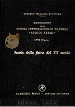 STORIA DELLA FISICA DEL 20 SECOLO 1997 1977 PDF电子版封面 0123688574
