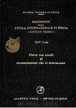 FISICA CON ANELLI DI ACCUMULAZIONE CHE SI INTERSECANO 1971 1971 PDF电子版封面 0123638409
