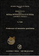 FONDAMENTI DI MECCANICA QUANTISTICA 1971   1971  PDF电子版封面  0123688493   