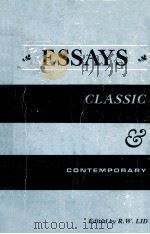 ESSAYS:CLASSIC & CONTEMPORARY PDF电子版封面 R.W.LID,J.B.LIPPINCOTT COMPANY