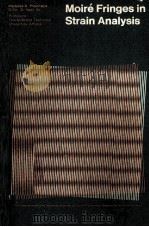 MOIRE FRINGES IN STRAIN ANALYSIS（ PDF版）