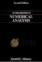 AN INTRODUCTION TO NUMERICAL ANALYSIS SECOND EDITION PDF电子版封面 0471624896 KENDALL E.ATKINSON