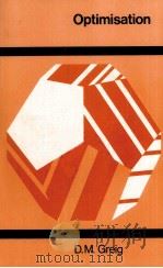 LONGMAN MATHEMATICAL TEXTS:OPTIMISATION PDF电子版封面 0582441862 D.M.GREIG