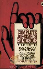 THE COMPLETE JOB-SEARCH HANDBOOK PDF电子版封面 0030441269