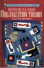 ORGANIZATION THEORY:SELECTED RE3ADINGS SECOND EDITION PDF电子版封面 0140091319 D.S.PUGH