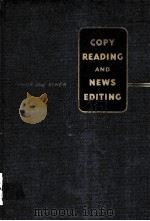 COPY READING AND NEWS EDTING PDF电子版封面 HOWARD B.TAYLR,JACOB SCHER