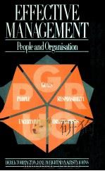 EFFECTIVE MANAGEMENT: PEOPLE AND ORGANISATION PDF电子版封面 0132443449