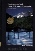 ENVIRONENTAL AND NATURAL RESOURCE ECONOMICS SCEOND EDITION PDF电子版封面 0673189457