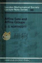 AFFINE SETS AND AFFINE GROUPS PDF电子版封面 052122909X D.G.NORTHCOTT