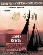 ELEMENTARY AND INTERMEDIATE ALGEBRA:A COMBINED APPROACH PDF电子版封面 0534933459 JEROME E.KAUFMANN