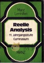 REELLE ANALYSIS 11 JAHRGANGSSTUFE GYMNASIUM PDF电子版封面 3786308500 HUGO LANGER