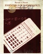 ESSENTIALS OF MATHEMATICS FOURTH EDITION PDF电子版封面 0471051845 RUSSELL V.PERSON