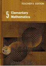 ELEMENTARY MATHEMATICS 5 THACHER‘S EDITION PDF电子版封面 JOSEPH N.PAYNE,GEORGE A.SPOONE